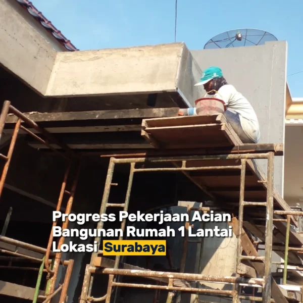 Update Proyek Rumah 1 Lantai Di Surabaya 9