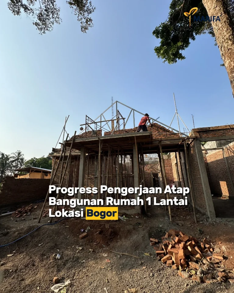 6 Proyek Rumah 1 Lantai Di Bogor, Progressnya Makin Seru!